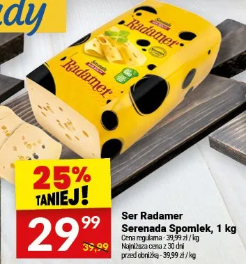 Ser Radamer Serenada Spomlek promocja w Twój Market