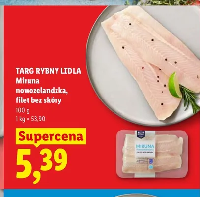 Filet z miruny nowozelandzkiej bez skóry Targ Rybny Lidla promocja w Lidl