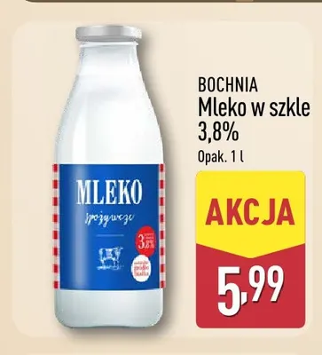 Mleko w szkle Bochnia 3,8% promocja w Aldi