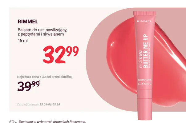 Balsam do ust Rimmel Oh My Gloss Butter Me Up nawilżający z peptydami i skwalanem promocja w Rossmann