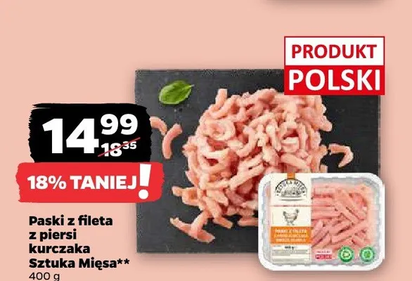 Paski z fileta z piersi kurczaka Sztuka Mięsa promocja w Netto