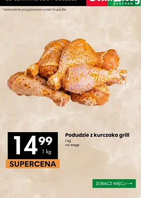 Podudzie z kurczaka grill promocja w Delikatesy Centrum