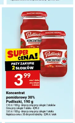 Koncentrat pomidorowy 30% Pudliszki promocja w Twój Market
