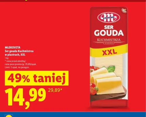 Ser gouda Kuchmistrza Mlekovita w plastrach XXL promocja w Lidl