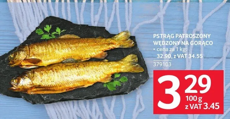 Pstrąg paproszony wędzony na gorąco promocja w Selgros