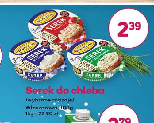 Serek do chleba ze szczypiorkiem Włoszczowa promocja w Bliski