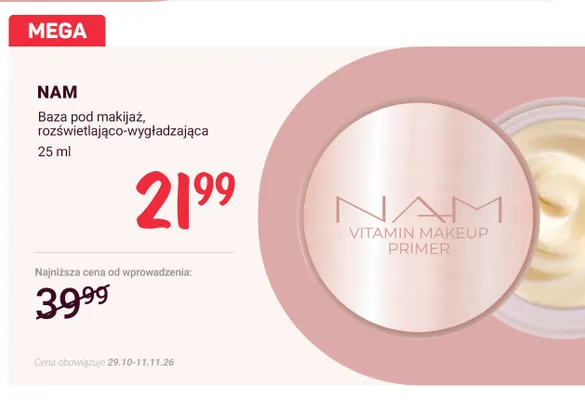 Baza pod makijaż rozświetlająco-wygładzająca Nam promocja w Rossmann