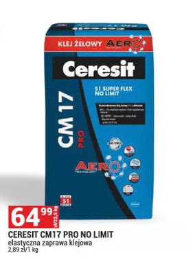 Elastyczna zaprawa klejowa Ceresit CM17 Pro No Limit promocja w Merkury Market