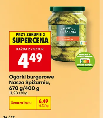 Ogórki burgerowe Nasza Spiżarnia promocja w Biedronka