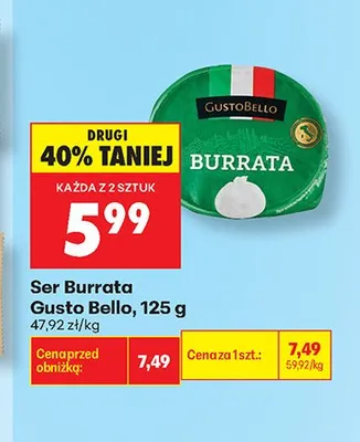 Ser Burrata Gusto Bello promocja w Biedronka