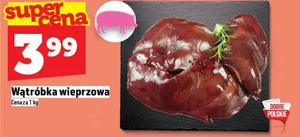 Wątróbka wieprzowa promocja w TOPAZ