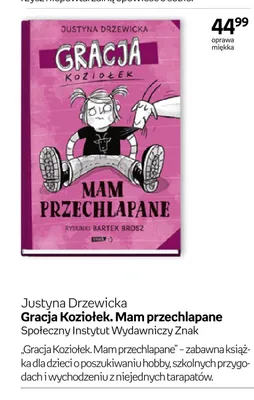 Książka Gracja Koziołek. Mam przechlapane Justyna Drzewicka Społeczny Instytut Wydawniczy Znak promocja w Empik