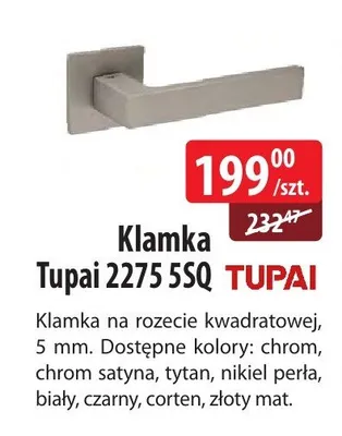 Klamka Tupai 2275 5SQ na rozecie kwadratowej 5mm promocja w Dobre Dla Domu