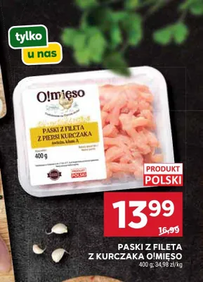 Paski z fileta z kurczaka O!mięso promocja w Stokrotka