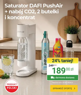 Saturator DAFI PushAir + nabój CO2,2 butelki i koncentrat promocja w ERLI