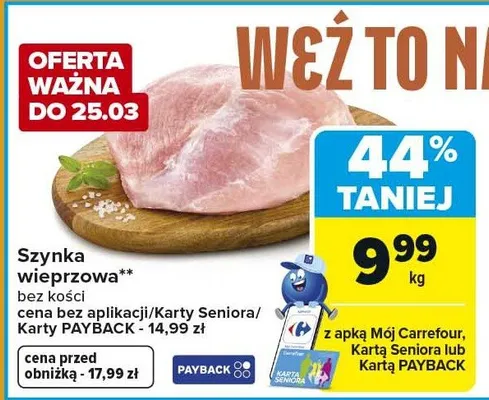 Szynka wieprzowa promocja w Carrefour Market