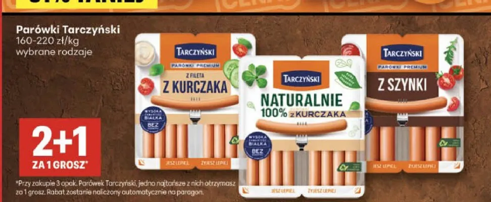 Parówki Naturalnie 100% z kurczaka Tarczyński promocja w Delikatesy Centrum