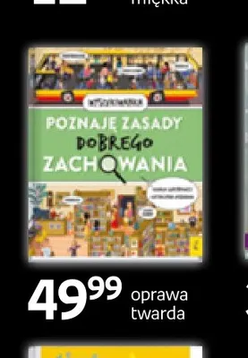 Książka Wychowanie Poznaję zasady dobrego zachowania oprawa twarda promocja w Empik
