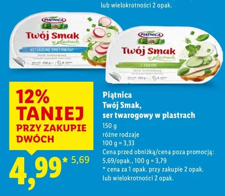 Ser twarogowy w plastrach Piątnica Twój Smak promocja w Lidl