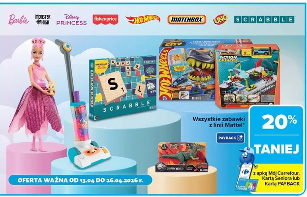 Wszystkie zabawki z linii Mattel promocja w Carrefour