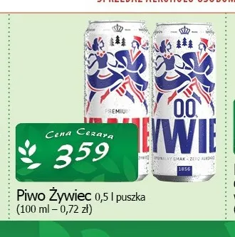 Piwo Żywiec promocja w CEZAR Delikatesy