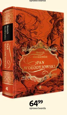 Książka Pan Wołodyjowski Henryk Sienkiewicz promocja w Empik
