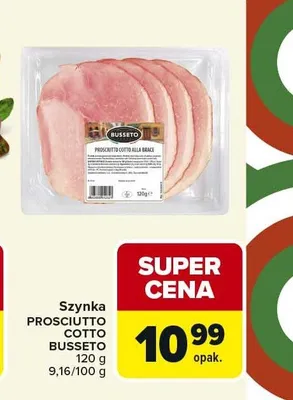 Szynka PROSCIUTTO COTTO BUSSETO promocja w Carrefour