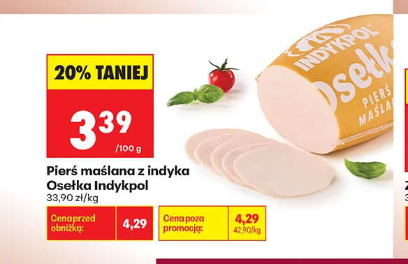Pierś maślana z indyka Osełka Indykpol promocja w Biedronka