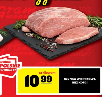 Szynka wieprzowa bez kości promocja w Gram Market
