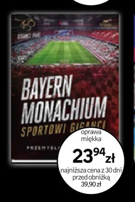 Książka Bayern Monachium Sportowi Giganci oprawa miękka promocja w Empik