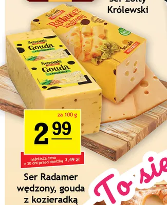 Ser Radamer wędzony Serenada promocja w Gram Market