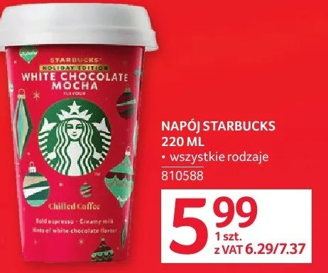 Napój Starbucks 220 ml różne rodzaje promocja w Selgros