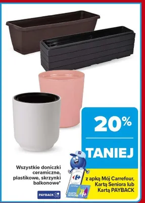 Doniczki ceramiczne, plastikowe, skrzynki balkonowe promocja w Carrefour Market