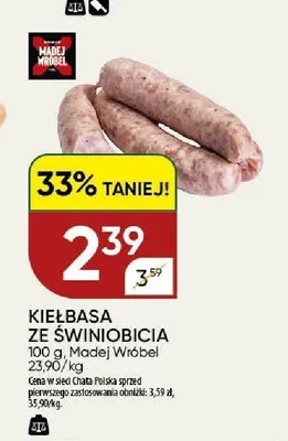 Kiełbasa ze świniobicia Madej Wróbel promocja w Chata Polska