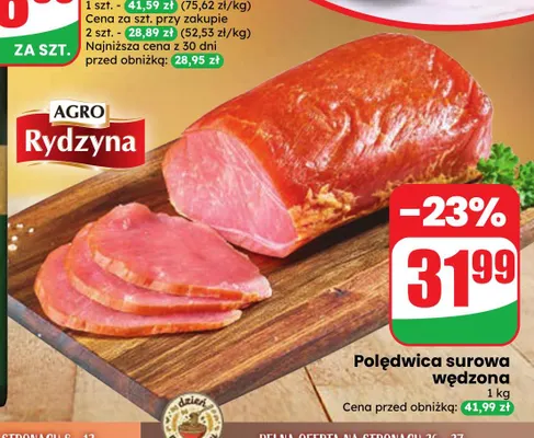 Polędwica surowa wędzona Agro Rydzyna promocja w Dino