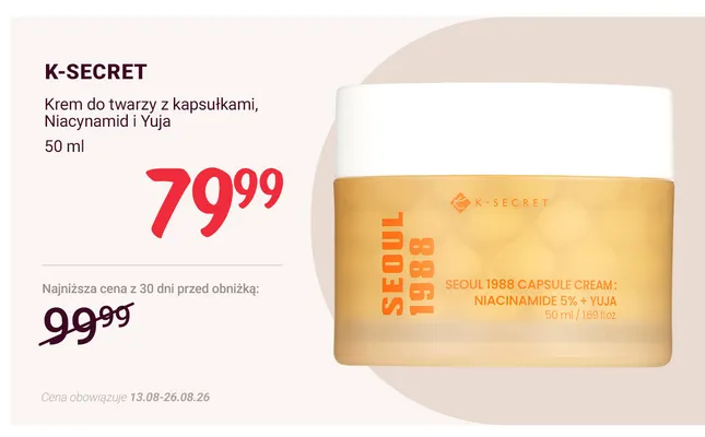 Krem do twarzy z kapsułkami K-Secret Seoul 1988 Niacynamid i Yuja promocja w Rossmann