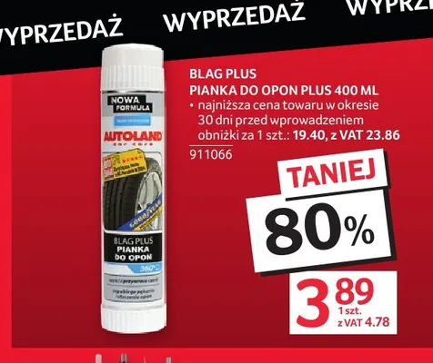 Pianka do opon Plus Blag Plus Autoland promocja w Selgros