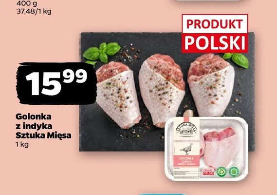 Golonka z indyka Sztuka Mięsa promocja w Netto