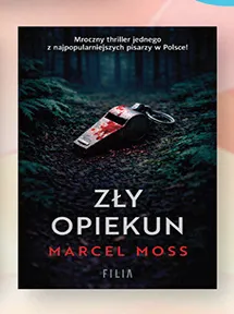 Książka Zły opiekun Marcel Moss promocja w Biedronka