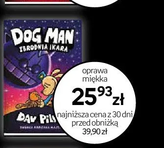 Książka Dog Man Zbrodnia Ikara oprawa miękka promocja w Empik