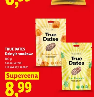 Daktyle smakowe kwaśny ananas True Dates promocja w Lidl