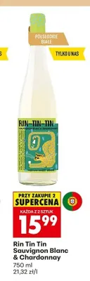 Wino Rin Tin Tin Sauvignon Blanc & Chardonnay promocja w Biedronka