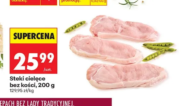 Steki cielęce bez kości promocja w Biedronka
