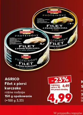 Filet z piersi kurczaka w oleju Agrico promocja w Kaufland