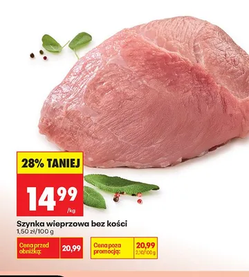 Szynka wieprzowa bez kości promocja w Biedronka