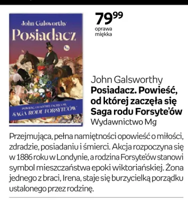 Książka John Galsworthy Posiadacz. Powieść, od której zaczęła się Saga rodu Forsyte'ów oprawa miękka promocja w Empik