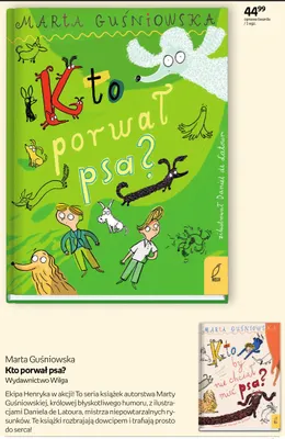 Książka Kto by nie chciał mieć psa? Marta Guśniowska Wilga promocja w Empik