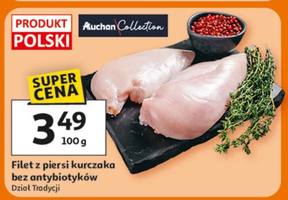 Filet z piersi kurczaka bez antybiotyków promocja w Auchan