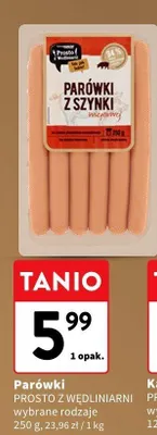 Parówki z szynki Prosto z Wędliniarni promocja w Intermarche