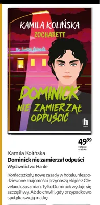 Książka Kamila Kolińska Dominick nie zamierzał odpuścić Wydawnictwo Harde promocja w Empik